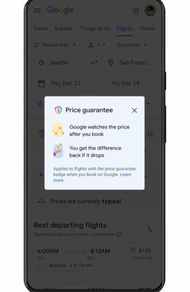 A price guarantee badge means Google is confident the fare won’t get any lower before departure – and if it does, the tech titan will pay you the difference through Google Pay.