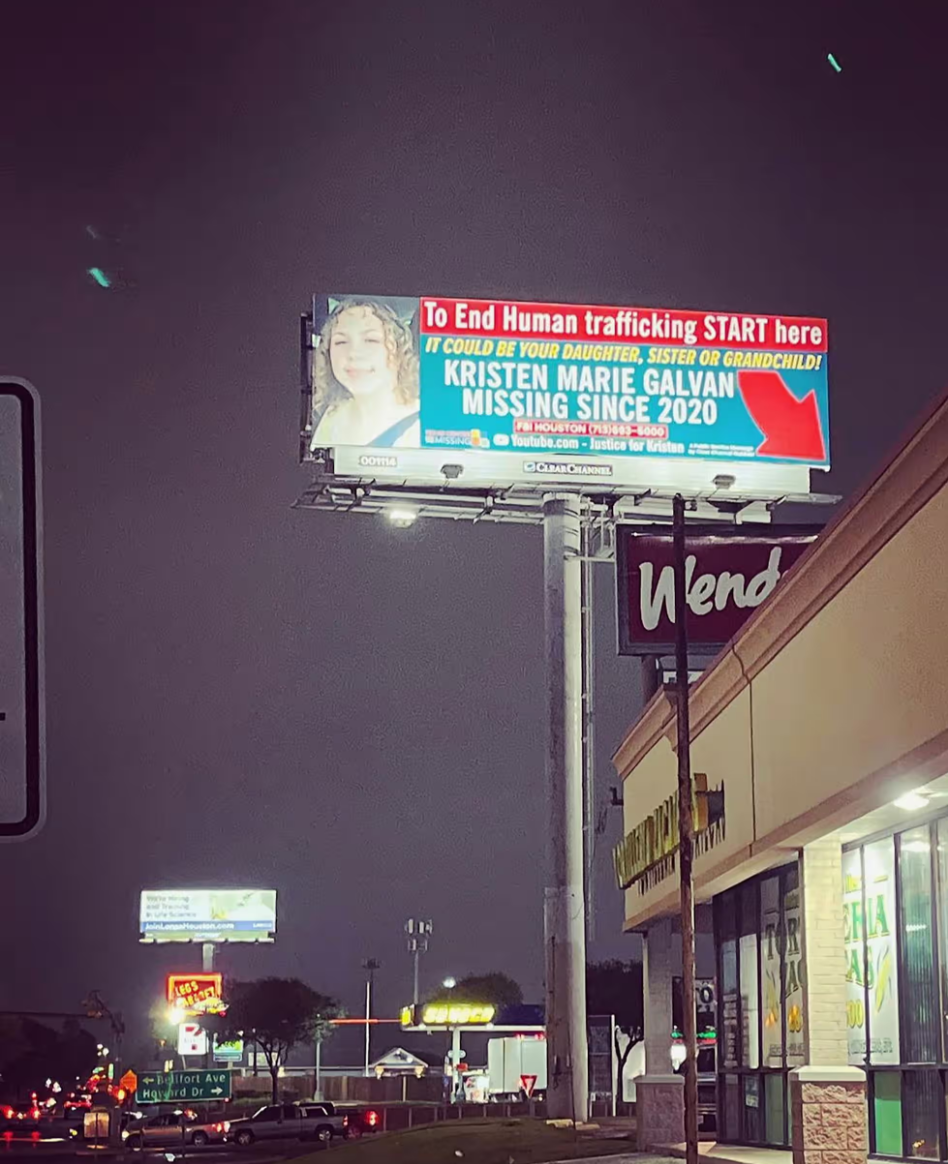 A billboard in Houston appealing for information about Kristen. Five months after the girl was found on the streets and returned home, she disappeared for a second time. She has not been seen since then. Photograph: Handout